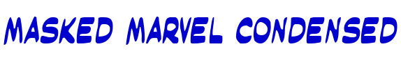 Masked Marvel Condensed font